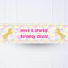 Unicorn Sparkle Personalised Party Banner No None Personalised Banner