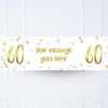 White & Gold Any Age Personalised Party Banner No 60th Personalised Banner