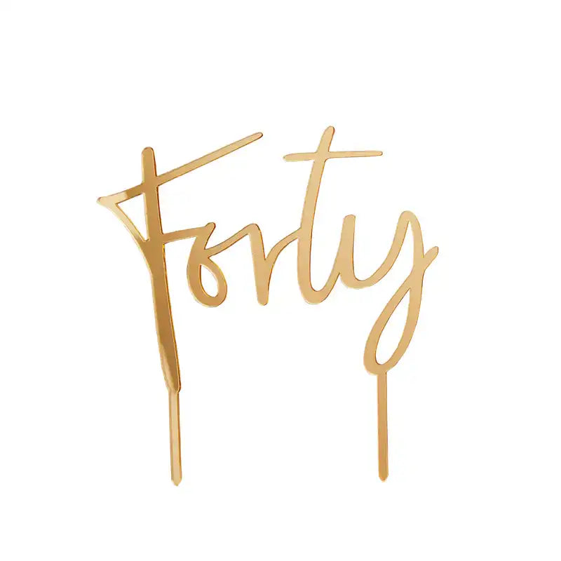 Gold Acrylic 'Forty' Cake Topper Milestone