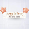 Rose Gold Dots Birthday Personalised Party Banner No 2 Balloons Personalised Banner