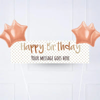 Rose Gold Dots Birthday Personalised Party Banner No 4 Balloons Personalised Banner