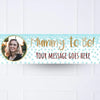 Blue Confetti Mummy to Be Personalised Party Banner Yes Personalised Banner