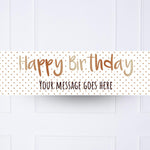 Rose Gold Dots Birthday Personalised Party Banner