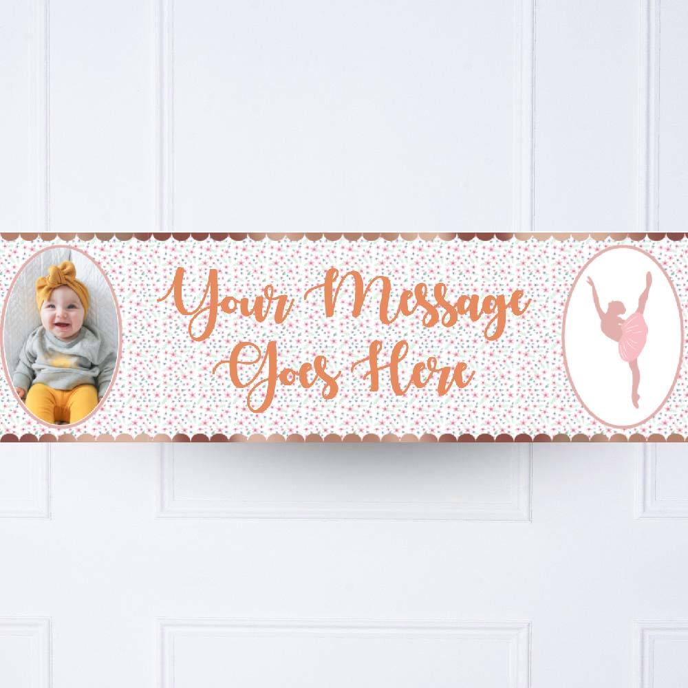 Ballet 1st Birthday Personalised Party Banner Yes Personalised Banner