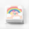 Personalised Slogan Gift Cake – Rainbow Pink Be Brave Without Name Personalised Cake