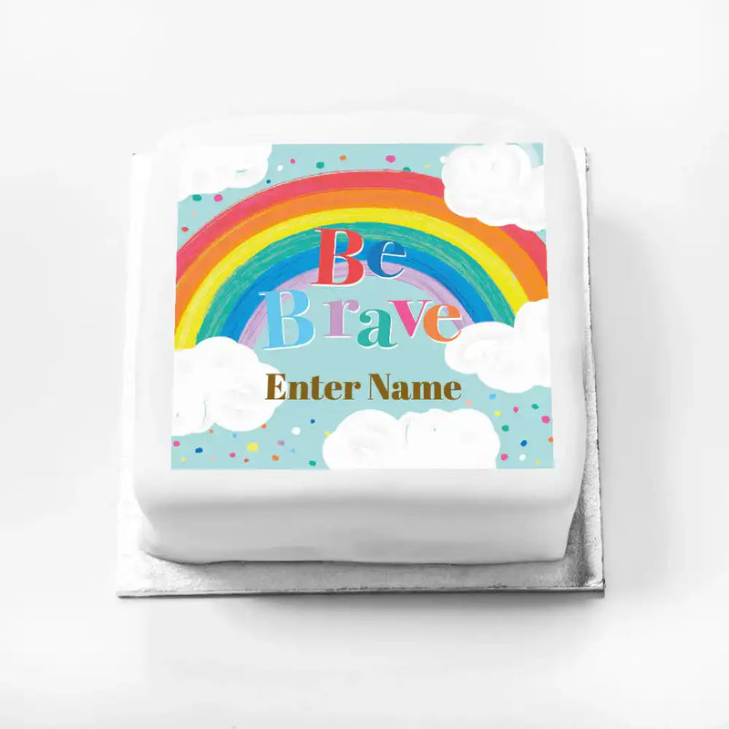 Personalised Slogan Gift Cake – Rainbow Blue Be Brave With Name Personalised Cake