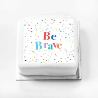 Personalised Slogan Gift Cake – Pastel Dots Be Brave Without Name Personalised Cake
