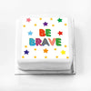 Personalised Slogan Gift Cake – Bright Stars Be Brave Without Name Personalised Cake