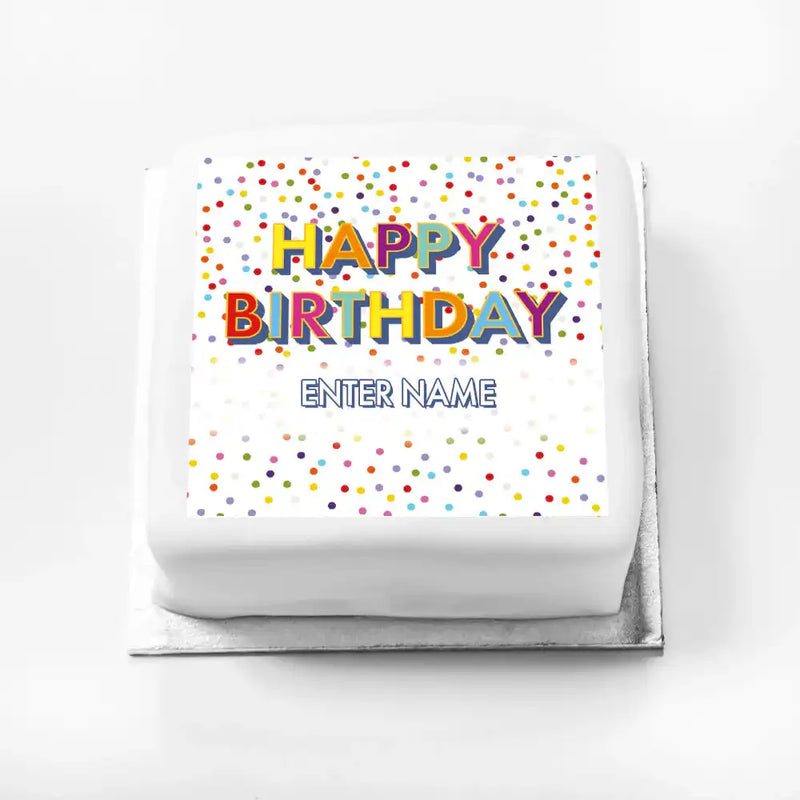 Personalised Slogan Gift Cake – Bright Dots Happy Birthday With Name Personalised Cake