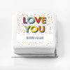Personalised Slogan Gift Cake – Bright Dots Love You With Name Personalised Cake