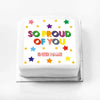 Personalised Slogan Gift Cake – Bright Stars So Proud of You With Name Personalised Cake