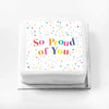 Personalised Slogan Gift Cake – Pastel Dots So Proud of You Without Name Personalised Cake