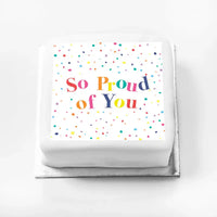 Personalised Slogan Gift Cake – Pastel Dots So Proud of You Without Name Personalised Cake