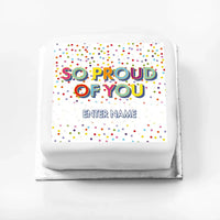 Personalised Slogan Gift Cake – Bright Dots So Proud of You With Name Personalised Cake