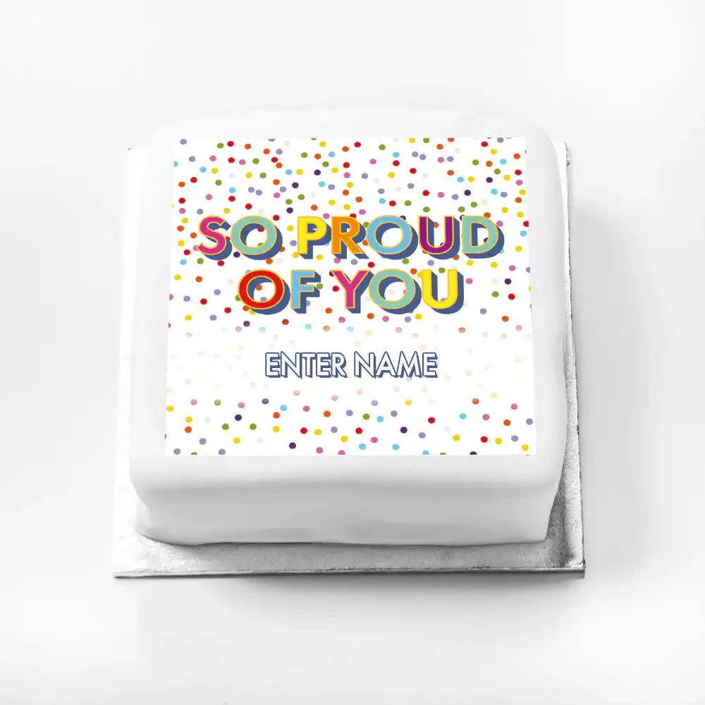 Personalised Slogan Gift Cake – Bright Dots So Proud of You With Name Personalised Cake