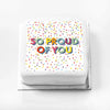 Personalised Slogan Gift Cake – Bright Dots So Proud of You Without Name Personalised Cake