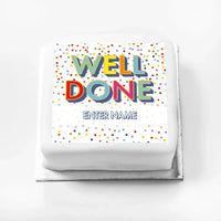 Personalised Slogan Gift Cake – Bright Dots Well Done With Name Personalised Cake