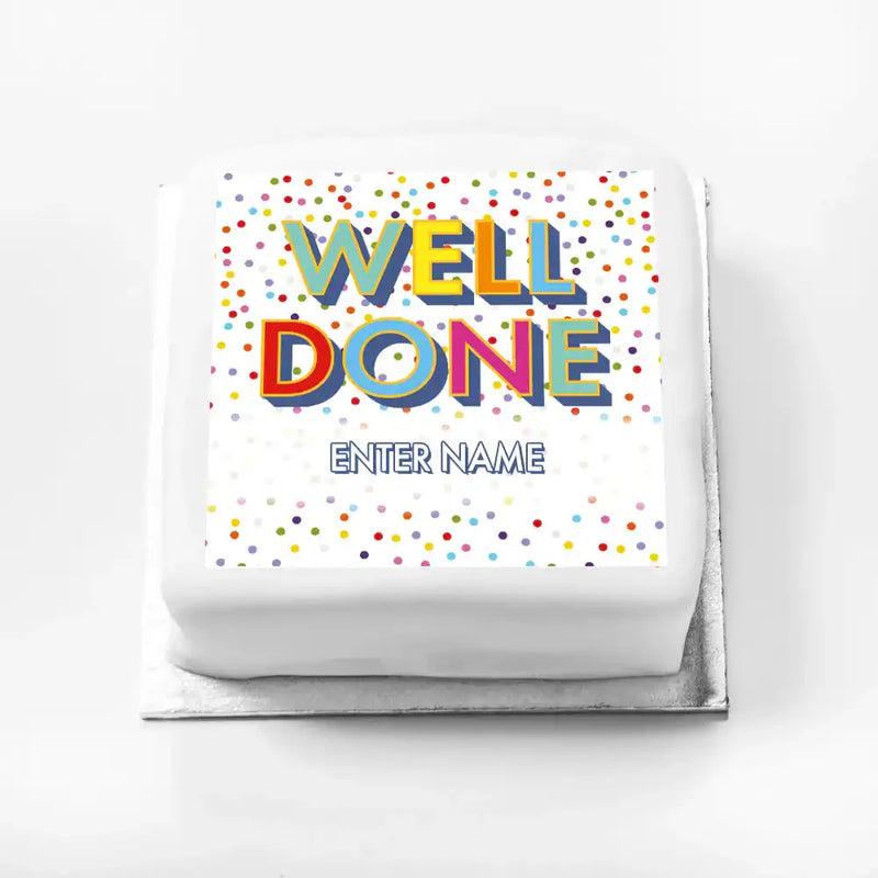 Personalised Slogan Gift Cake – Bright Dots Well Done With Name Personalised Cake