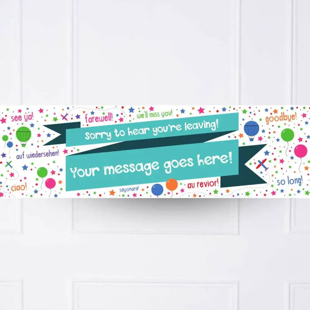 Sorry You Are Leaving Personalised Party Banner No Personalised Banner