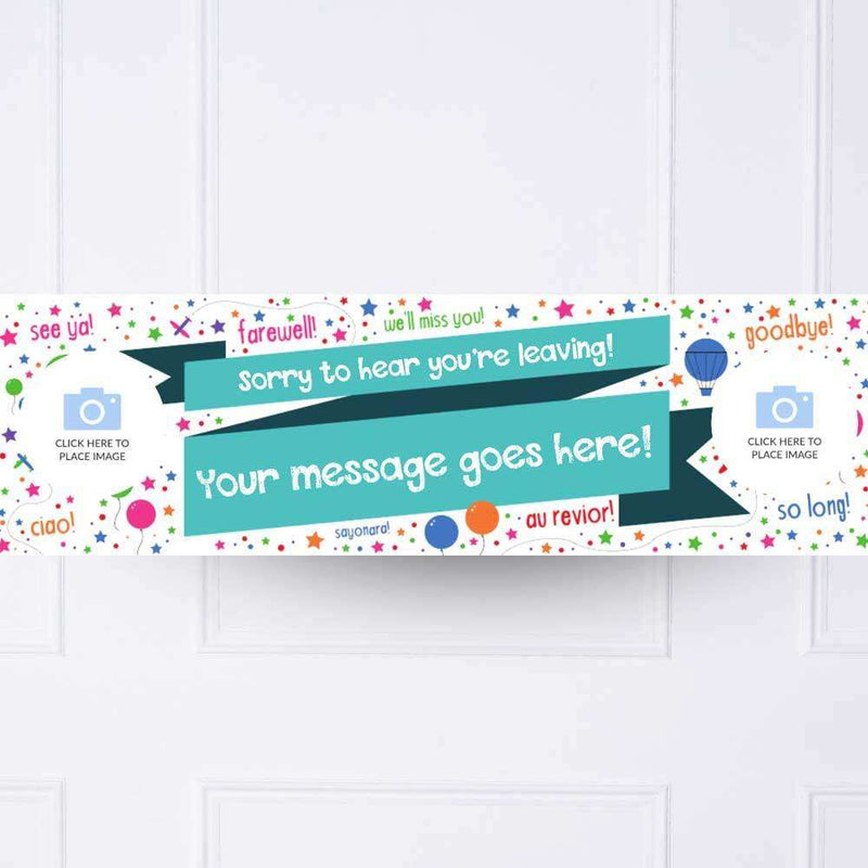Sorry You Are Leaving Personalised Party Banner Yes Personalised Banner
